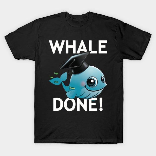 Whale Done T-Shirt by PnJ